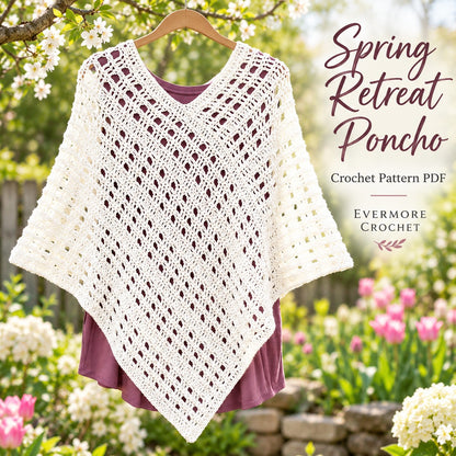 Spring Retreat Poncho Crochet Pattern PDF – Openwork Lightweight S–XL